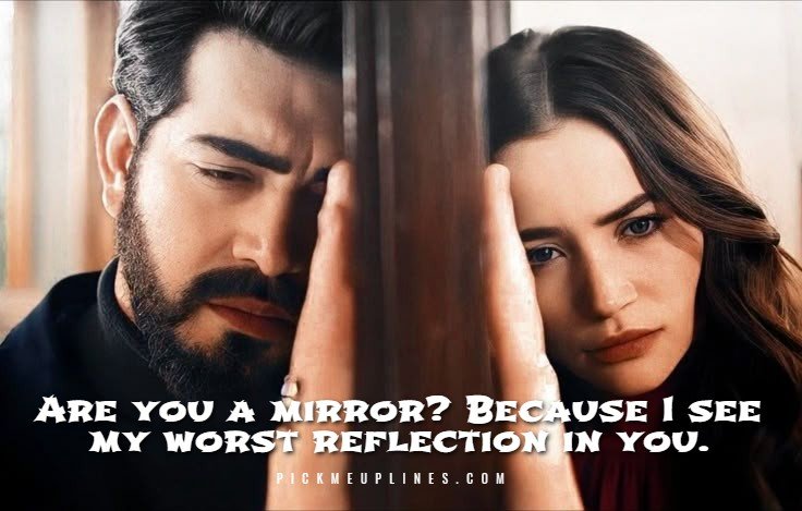 Funny Bad Pick Up Lines for your ex