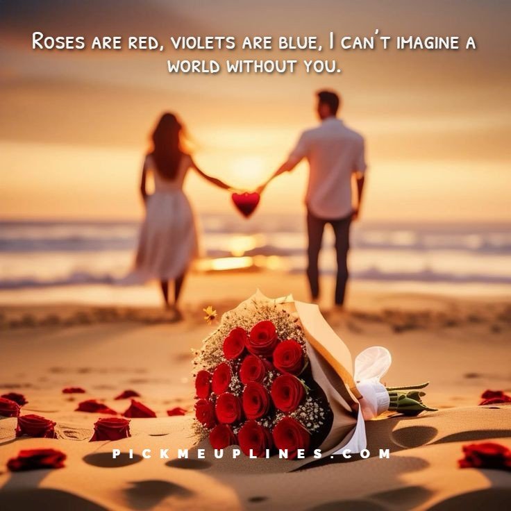 Roses are Red, Violets are Blue Pickup Lines
