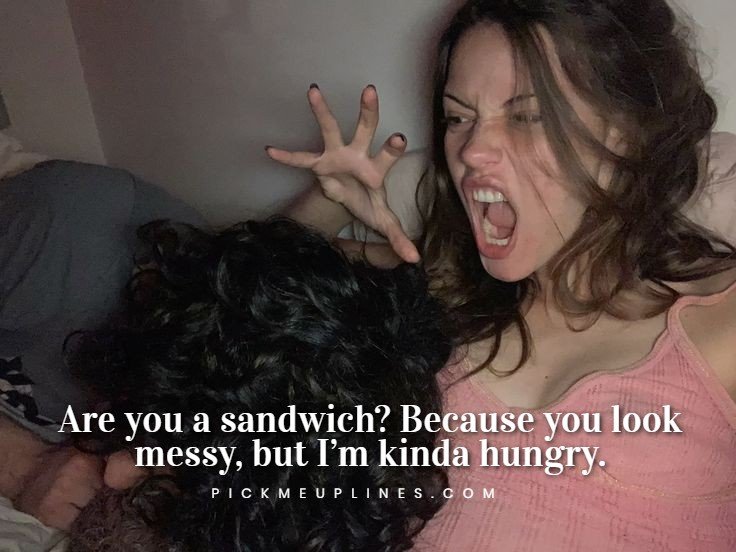 messy pickup lines