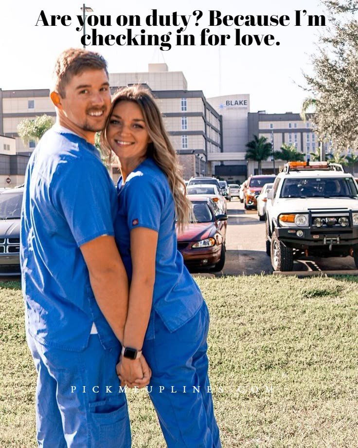 Nurse Pick Up Lines for your Tinder match